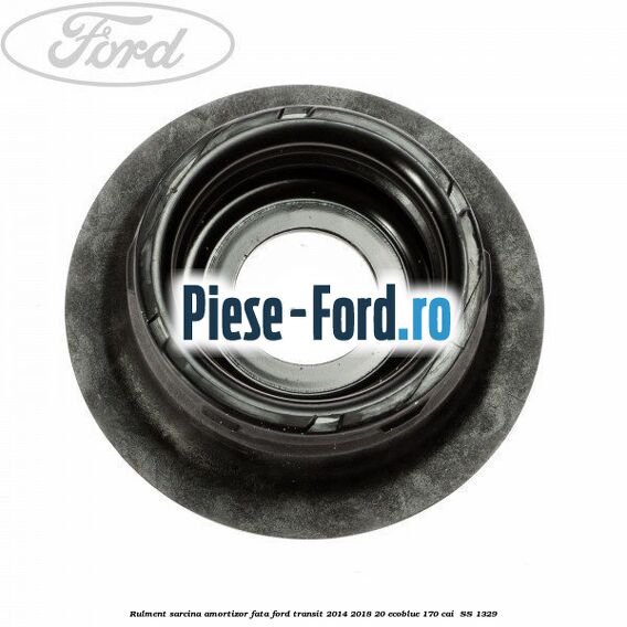 Rulment sarcina amortizor fata Ford Transit 2014-2018 2.0 EcoBlue 170 cai #445C12BBEE